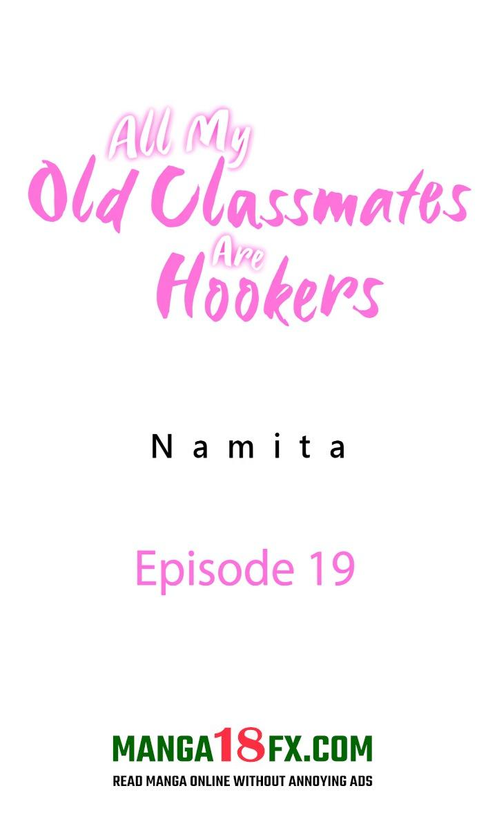 18+ All My Old Classmates Are Hookers Chapter 19 page 1