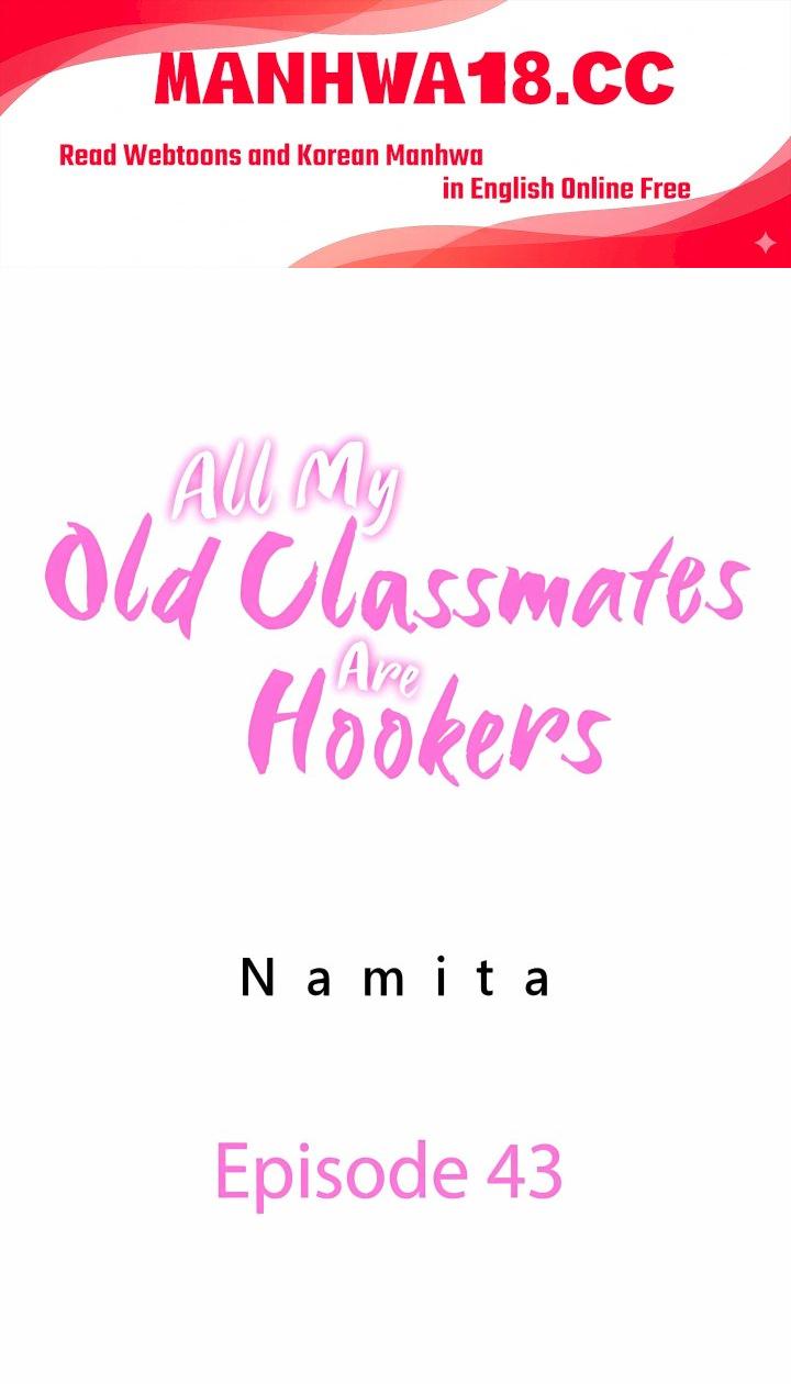 18+ All My Old Classmates Are Hookers Chapter 43 page 1