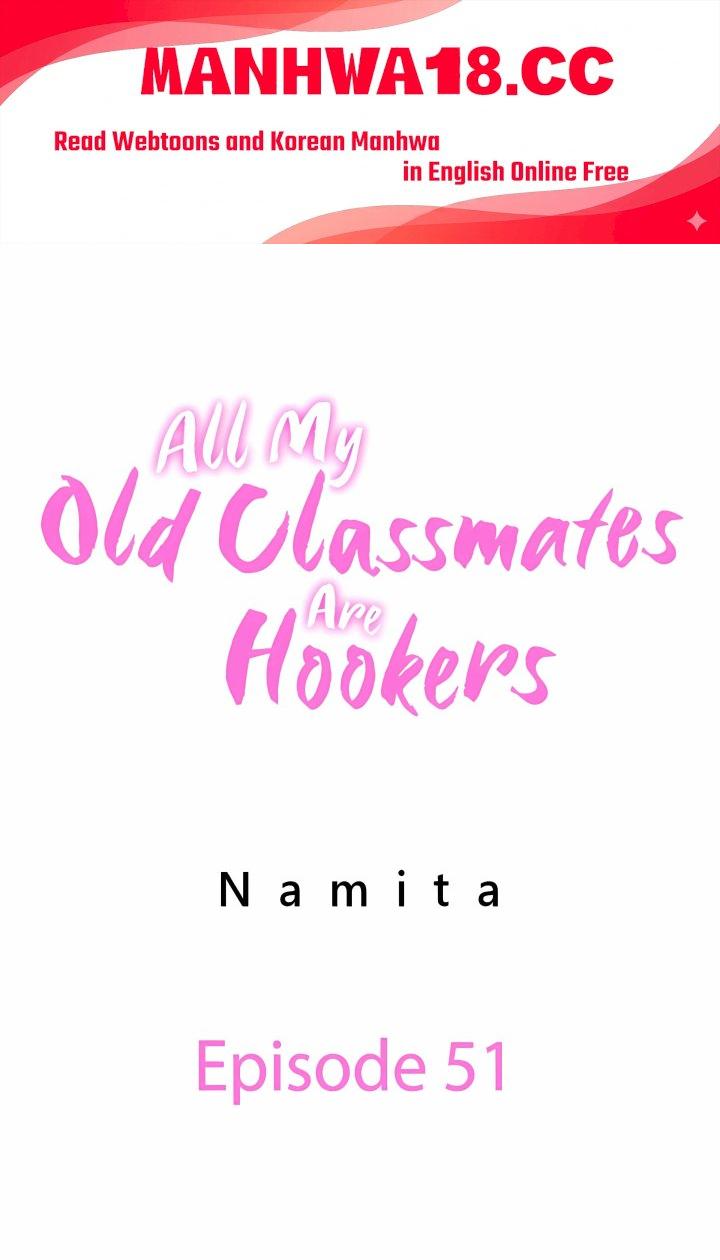 18+ All My Old Classmates Are Hookers Chapter 51 page 1