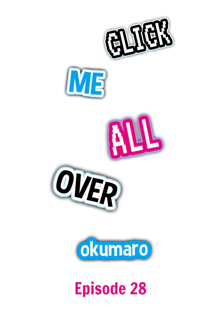 18+ Click Me All Over Chapter 28 page 1