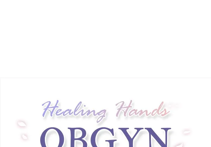 18+ Healing Hands OBGYN Chapter 18.1 page 1