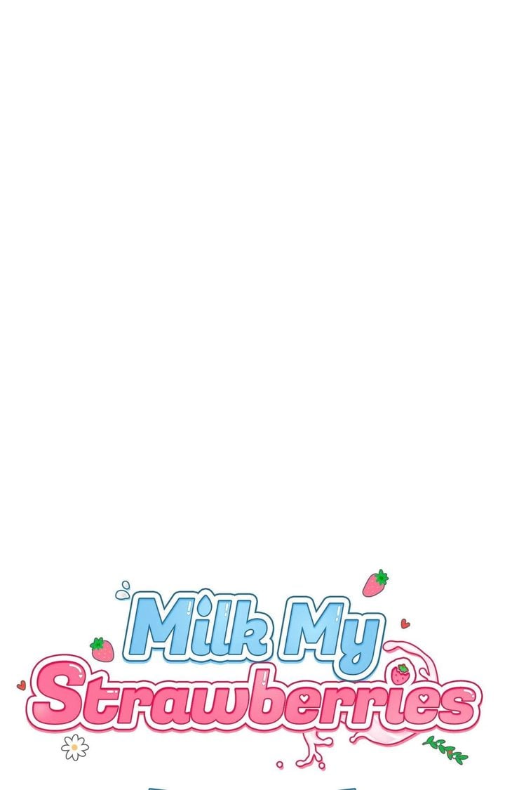 18+ Milk My Strawberries (Uncensored) Chapter 14 page 15