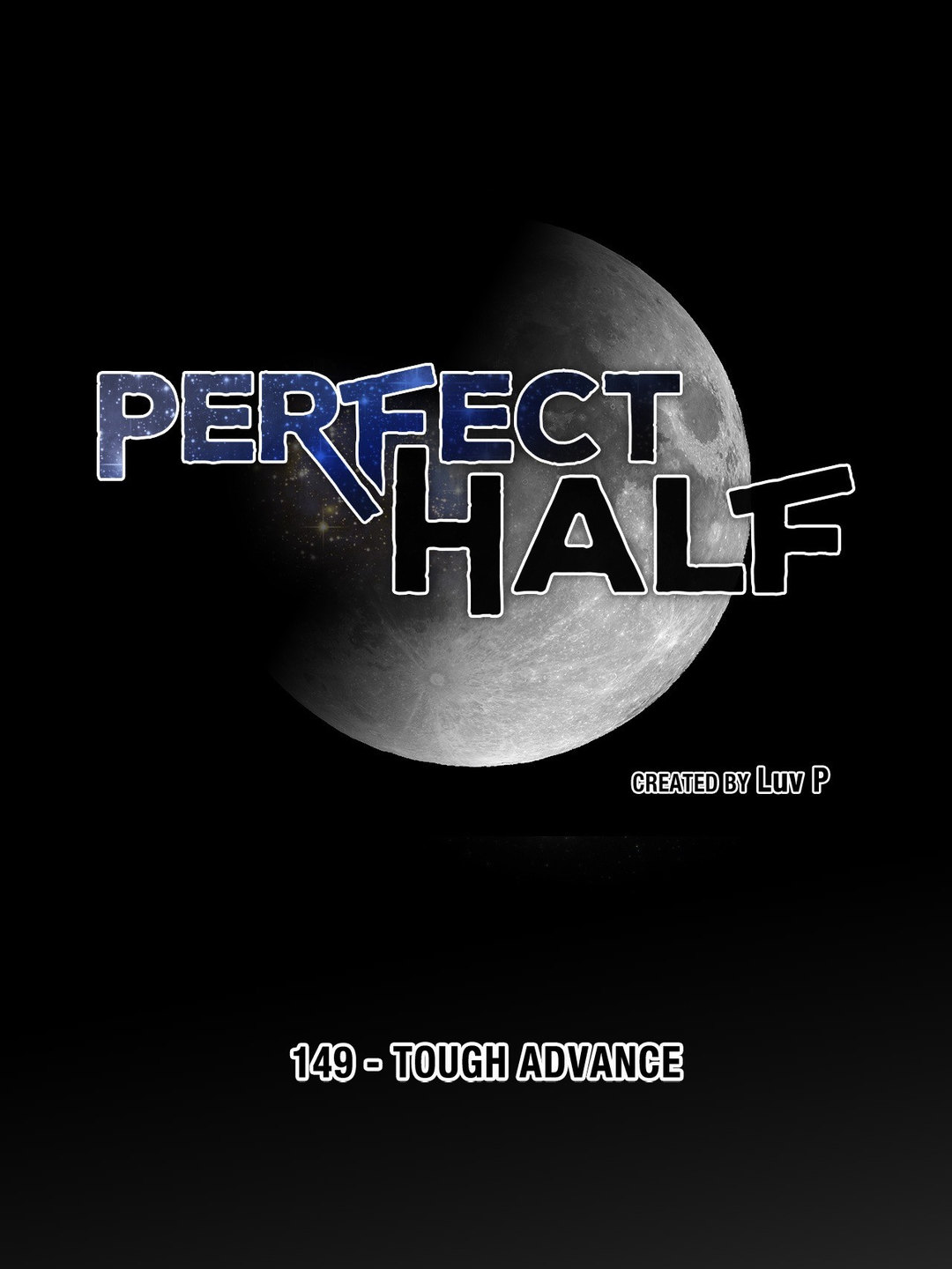 18+ Perfect Half Chapter 149 page 7