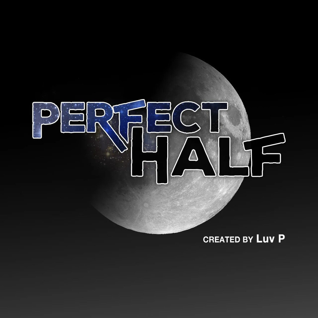 18+ Perfect Half Chapter 153 page 10