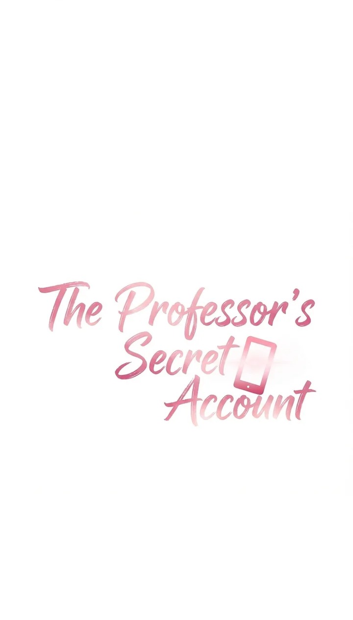 18+ The Professor’s Secret Account Chapter 21 page 1