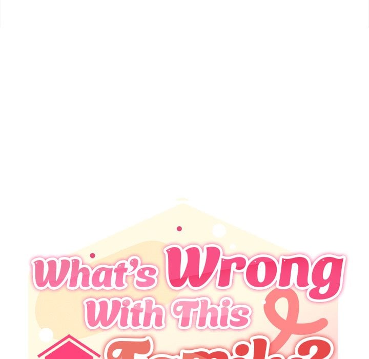 18+ What’s Wrong With This Family? (Uncensored) Chapter 37 page 40
