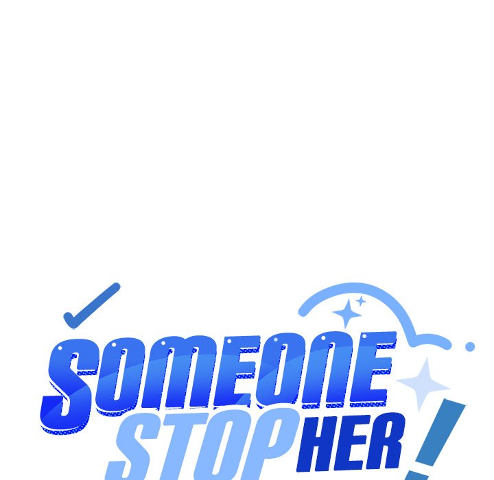 Someone Stop Her! Chapter 11 page 111